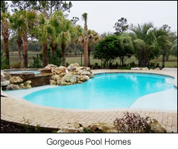 Gorgeous Pool Homes